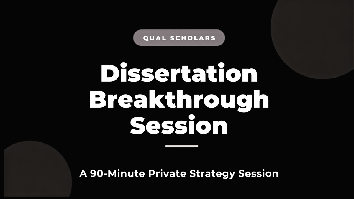 Dissertation Breakthrough Session